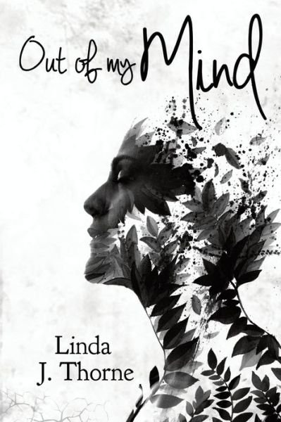 Cover for Linda J Thorne · Out of my Mind (Paperback Book) (2020)