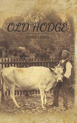 Cover for John Lewis · Old Hodge (Hardcover Book) (2019)