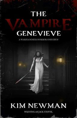 Cover for Kim Newman · Vampire Genevieve - Warhammer Horror (Paperback Book) (2021)