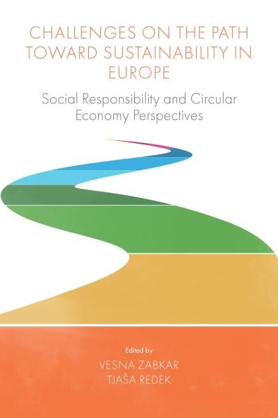 Cover for Vesna ?abkar · Challenges On the Path Toward Sustainability in Europe: Social Responsibility and Circular Economy Perspectives (Gebundenes Buch) (2020)