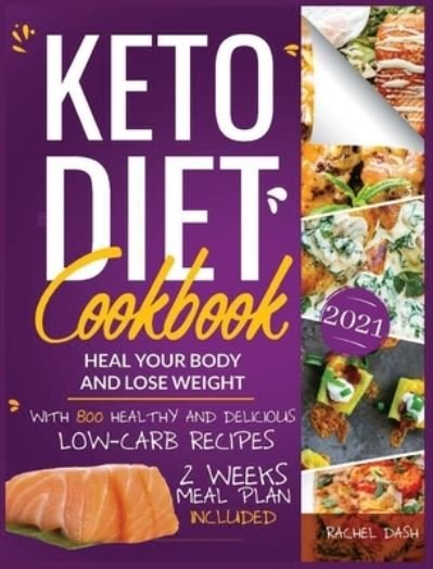 Cover for Rachel Dash · Keto Diet Cookbook (Hardcover Book) (2021)