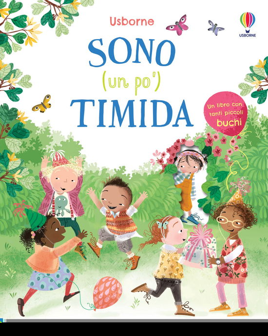 Cover for Anna Milbourne · Sono (Un Po') Timida. Ediz. A Colori (Book)