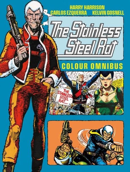 Cover for Harry Harrison · The Stainless Steel Rat - Color Omnibus - Stainless Steel Rat Stainless Steel Rat (Paperback Bog) (2024)