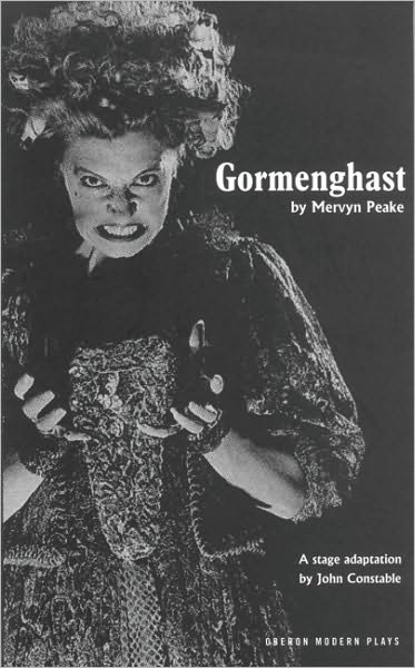 Gormenghast - Oberon Modern Plays - Mervyn Peake - Books - Bloomsbury Publishing PLC - 9781840026733 - April 1, 2007