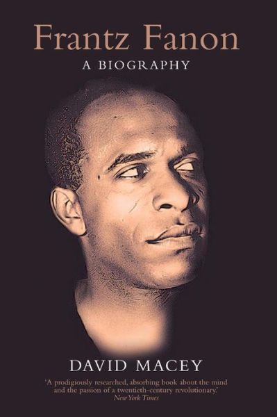 Cover for David Macey · Frantz Fanon: A Biography (Paperback Book) (2012)