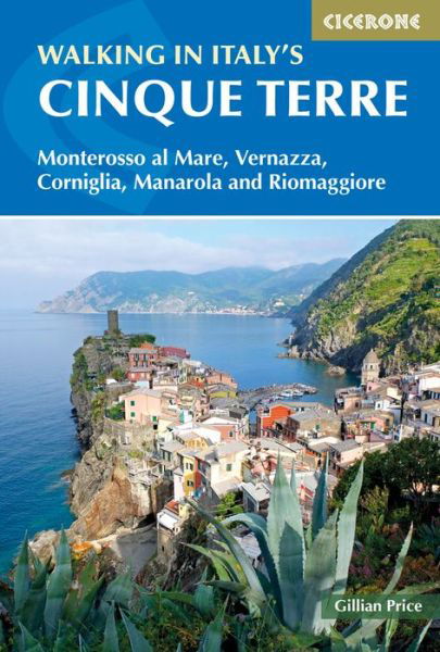 Cover for Gillian Price · Walking in Italy's Cinque Terre: Monterosso al Mare, Vernazza, Corniglia, Manarola and Riomaggiore (Paperback Bog) (2023)