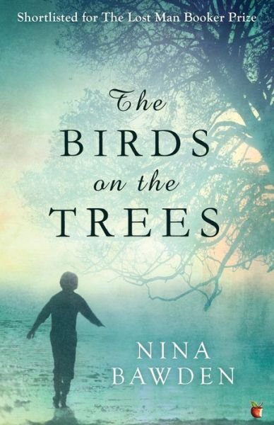Cover for Nina Bawden · The Birds On The Trees - Virago Modern Classics (Paperback Bog) (2010)