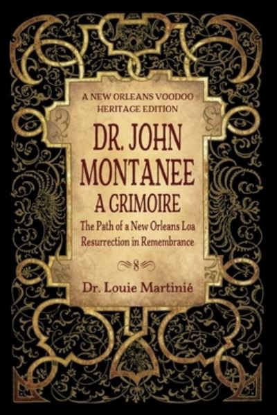 Cover for Louie Martinie · Dr. John Montanee (Paperback Book) (2020)