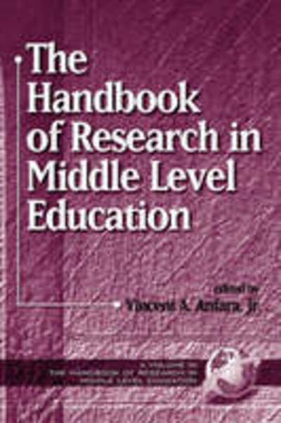 Cover for Anfara, Vincent A, Jr. · The Handbook of Research in Middle Level Education (Pb) (Paperback Book) (2000)