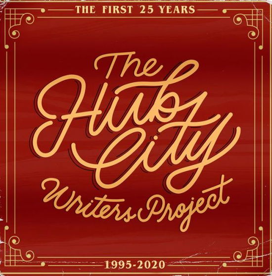 Cover for The Hub City Writers Project: The First 25 Years (Hardcover Book) (2020)