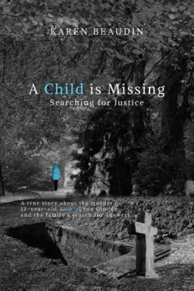 Cover for Karen Beaudin · A Child is Missing (Paperback Book) (2017)