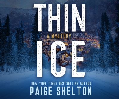 Cover for Paige Shelton · Thin Ice (CD) (2019)