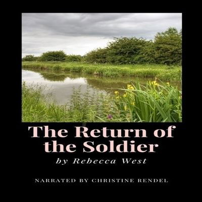 Cover for Rebecca West · The Return of the Soldier Lib/E (CD) (2021)