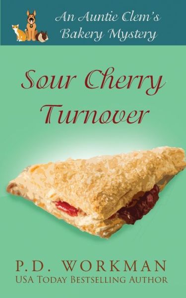 Cover for P D Workman · Sour Cherry Turnover (Paperback Book) (2019)