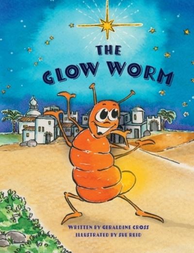 Cover for Geraldine Cross · The Glow Worm (Paperback Book) (2020)