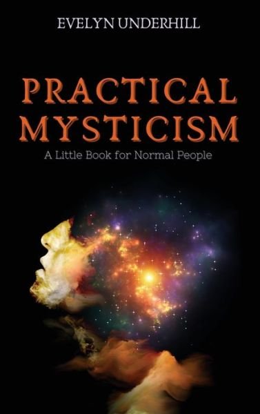Cover for Evelyn Underhill · Practical Mysticism (Hardcover Book) (2021)