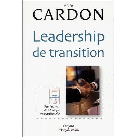 Cover for Alain Cardon · Leadership de transition (Paperback Book) (2004)