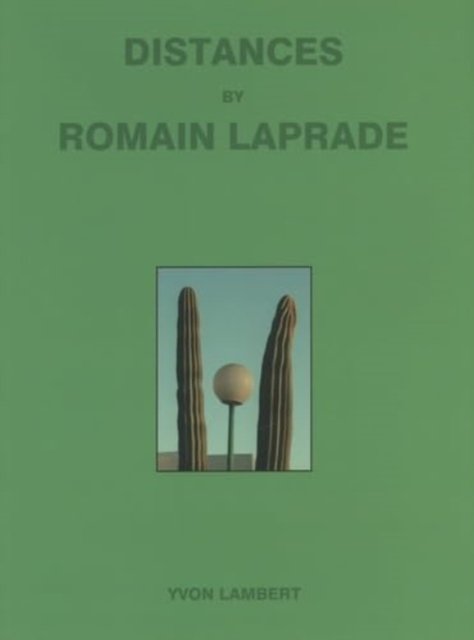 Romain Laprade · Distances Vol.II (Paperback Bog) (2022)