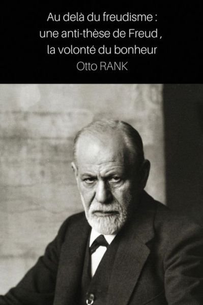 Cover for Otto Rank · Au Del Du Freudisme (Taschenbuch) (2017)
