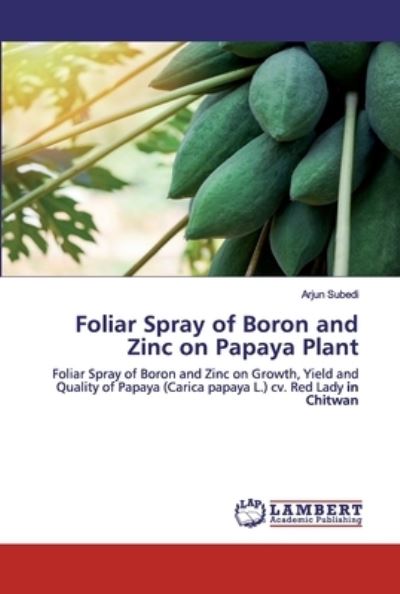 Cover for Subedi · Foliar Spray of Boron and Zinc o (Book) (2020)