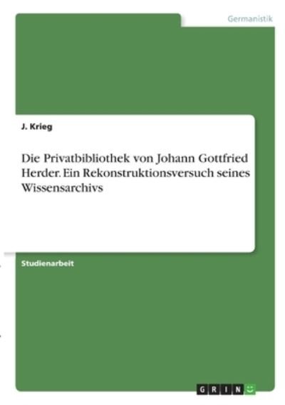 Cover for Krieg · Die Privatbibliothek von Johann G (N/A)