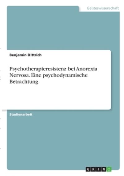 Psychotherapieresistenz bei An - Dittrich - Other -  - 9783346340733 - 