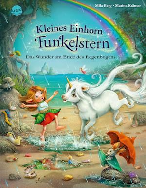 Kleines Einhorn Funkelstern (4). Das Wunder am Ende des Regenbogens - Mila Berg - Bøger - Arena - 9783401719733 - 9. august 2024