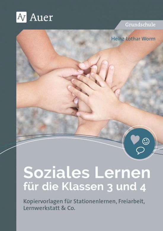 Soziales Lernen für die Klassen 3 - Worm - Bücher -  - 9783403083733 - 