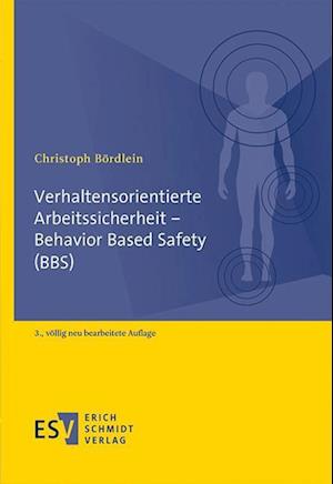 Cover for Christoph Bördlein · Verhaltensorientierte Arbeitssicherheit - Behavior Based Safety (BBS) (Paperback Book) (2022)