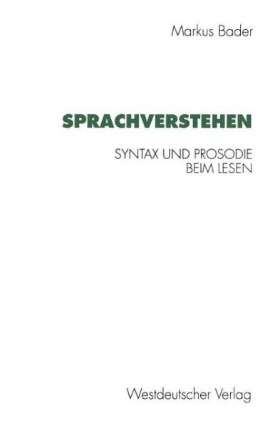 Cover for Markus Bader · Sprachverstehen - Psycholinguistische Studien (Paperback Book) [1996 edition] (1996)