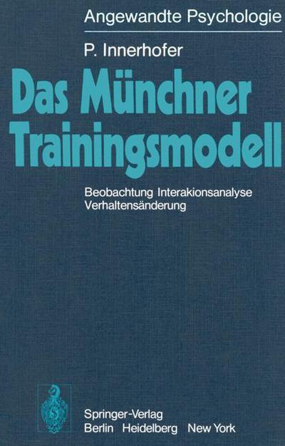 Cover for P. Innerhofer · Das Munchner Trainingsmodell (Paperback Book) [German edition] (1977)