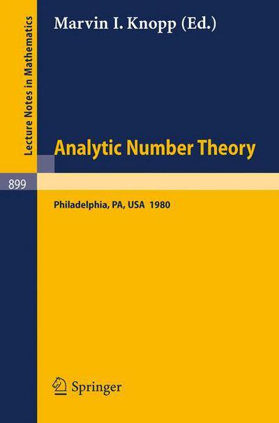 Cover for Marvin I Knopp · Analytic Number Theory: Proceedings of a Conference Held at Temple University, Philadelphia, May 12-15, 1980 - Lecture Notes in Mathematics (Paperback Book) (1981)