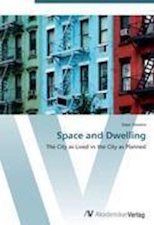 Cover for Stevens · Space and Dwelling (Bok)