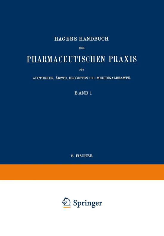 Cover for Arnold · Hagers Handbuch der Pharmaceutischen Praxis fuer Apotheker Aerzte Drogisten un (Book) (1902)