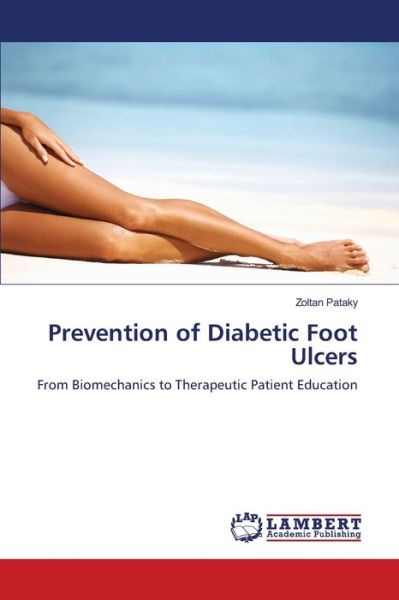 Cover for Pataky Zoltan · Prevention of Diabetic Foot Ulcers (Paperback Book) (2013)