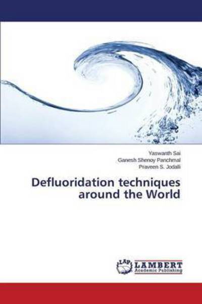 Cover for Sai · Defluoridation techniques around th (Book) (2015)