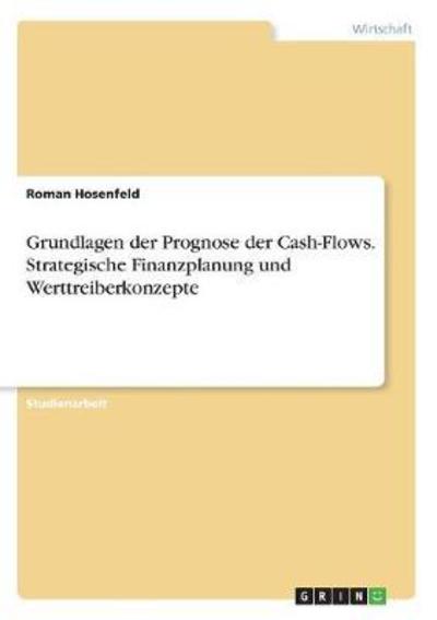 Cover for Hosenfeld · Grundlagen der Prognose der C (Book)