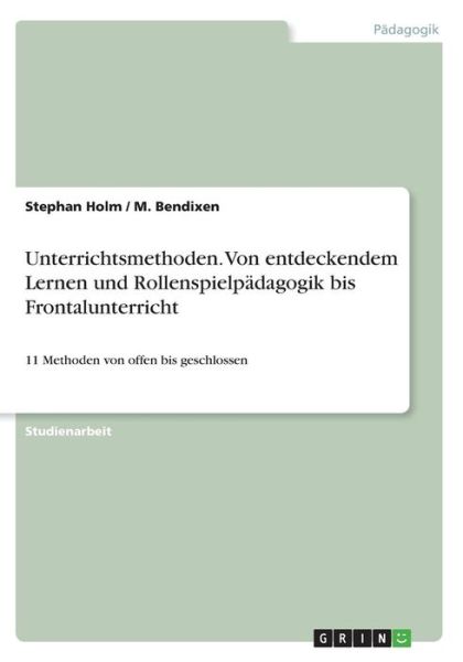 Cover for Holm · Unterrichtsmethoden. Von entdecken (Book)