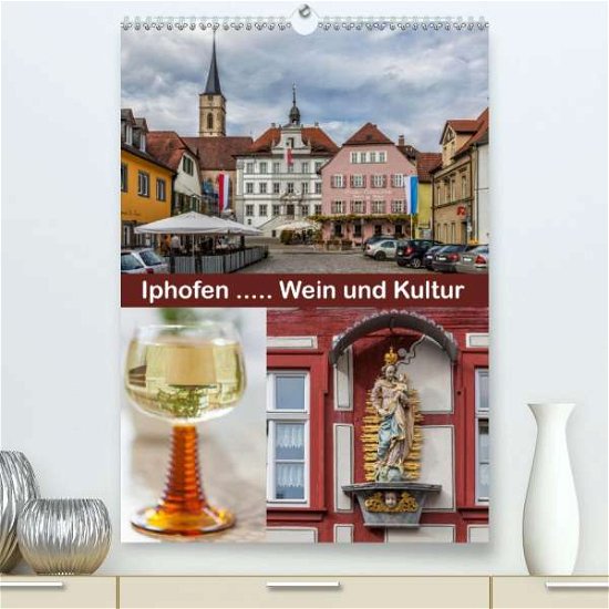 Cover for Will · Iphofen - Wein und Kultur (Premium (Buch)