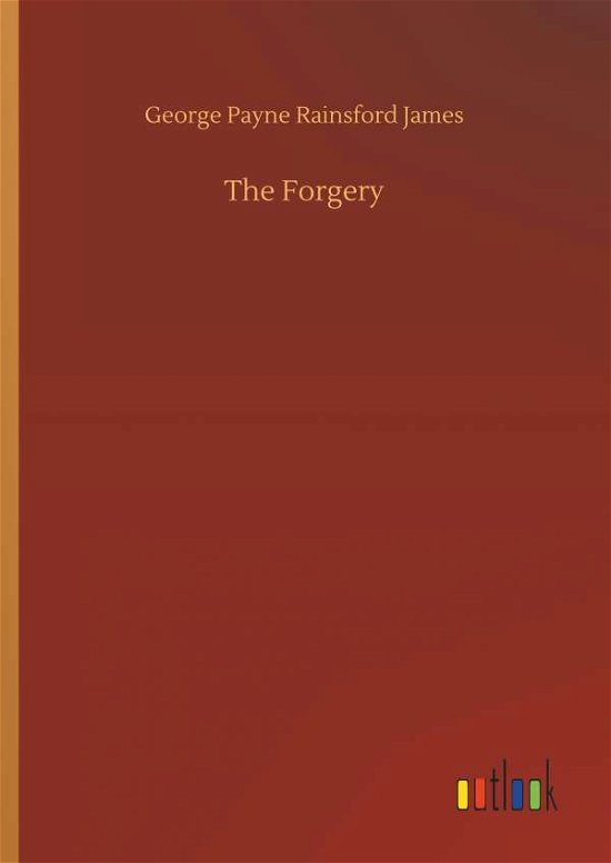 Cover for James · The Forgery (Buch) (2018)