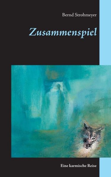 Cover for Strohmeyer · Zusammenspiel (Book) (2017)