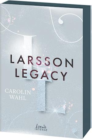 Cover for Carolin Wahl · Larsson Legacy (Crumbling Hearts, Band 3) (Book) (2024)