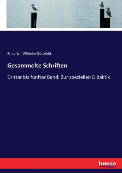 Cover for Dörpfeld · Gesammelte Schriften (Book) (2017)