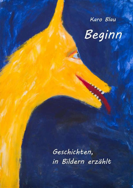 Cover for Blau · Beginn (Bog)