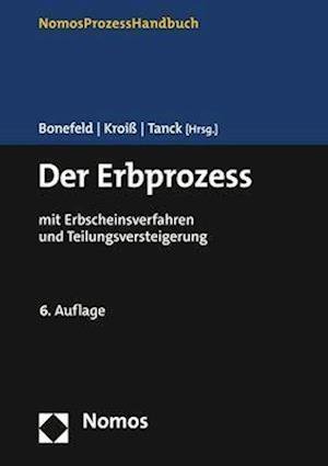Erbprozess - Michael Bonefeld - Boeken - Nomos Verlagsgesellschaft - 9783756002733 - 16 januari 2023