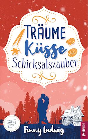 Cover for Finny Ludwig · Träume Küsse Schicksalszauber (Book) (2023)