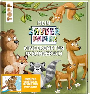 Cover for Melanie Kraft · Mein Zauberpapier Kindergarten Freundebuch Wilde Waldtiere (Inbunden Bok) (2021)