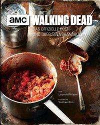 The Walking Dead: Das offizielle - Wilson - Livros -  - 9783833235733 - 7 de fevereiro de 2019