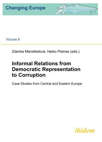 Cover for Zdenka Mansfeldova · Informal Relations from Democratic Representatio - Case studies from Central and Eastern Europe (Paperback Book) (2021)