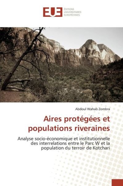Cover for Zombra Abdoul Wahab · Aires Protegees et Populations Riveraines (Paperback Book) (2018)